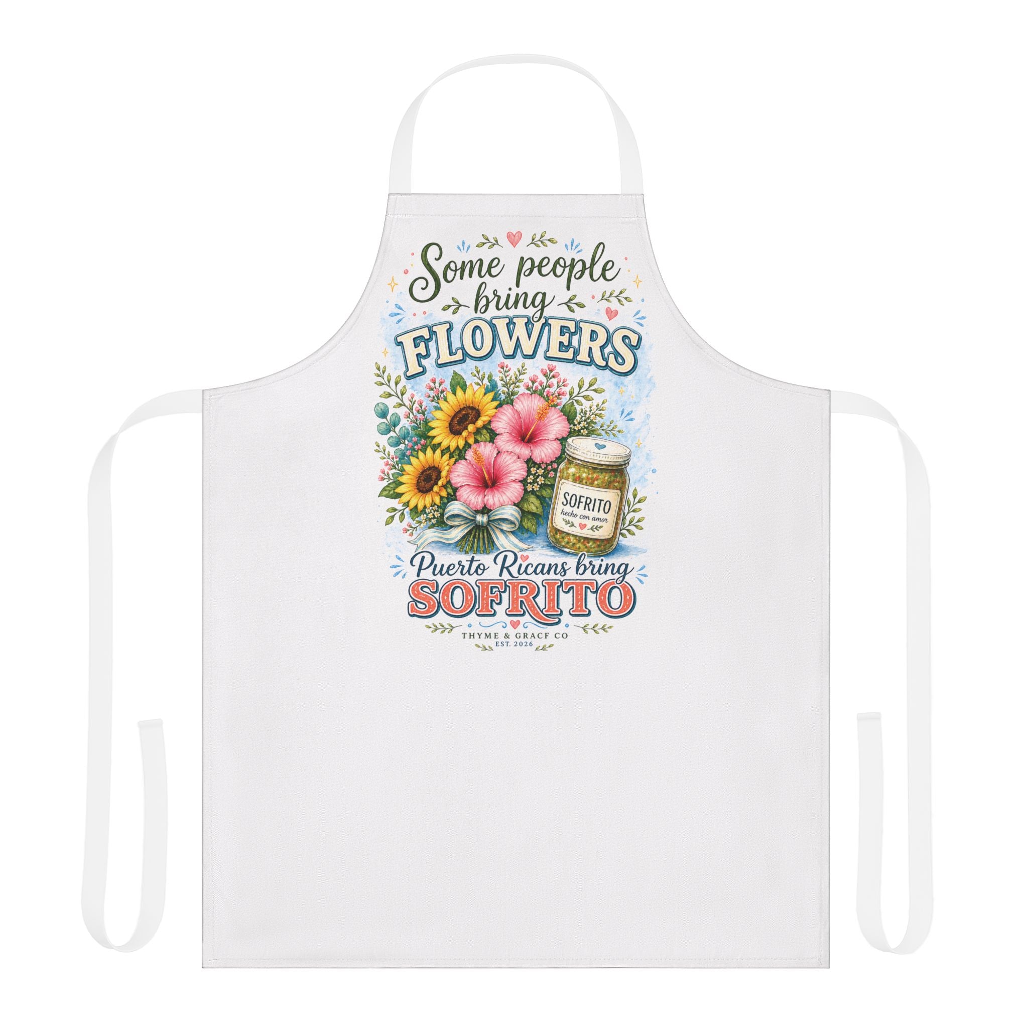 Apron — "Some People Bring Flowers, Puerto Rican Things: Sofrito" Floral Cooking Apron