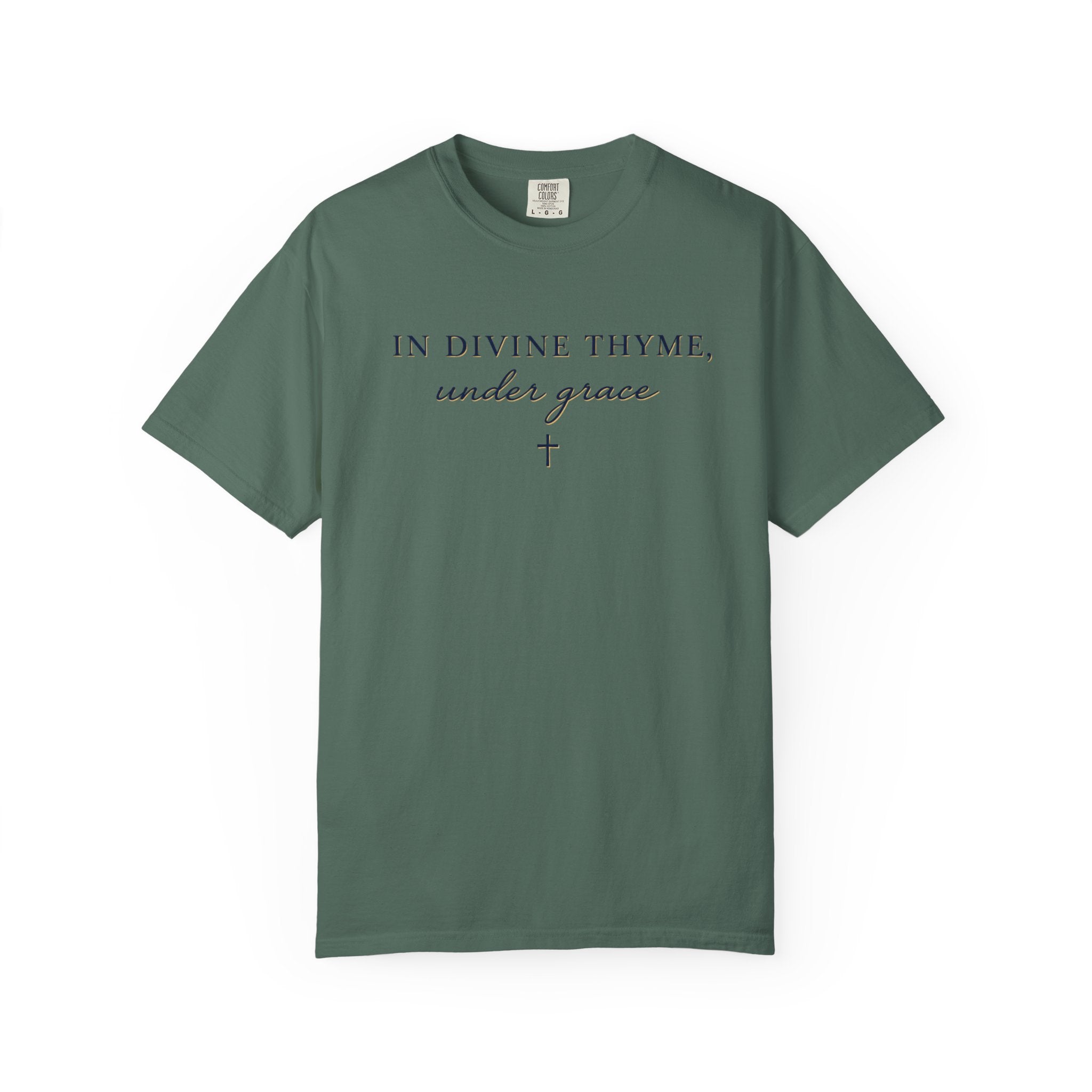 In Divine Thyme T-Shirt — "In Divine Thyme, under grace" Faith Graphic Tee