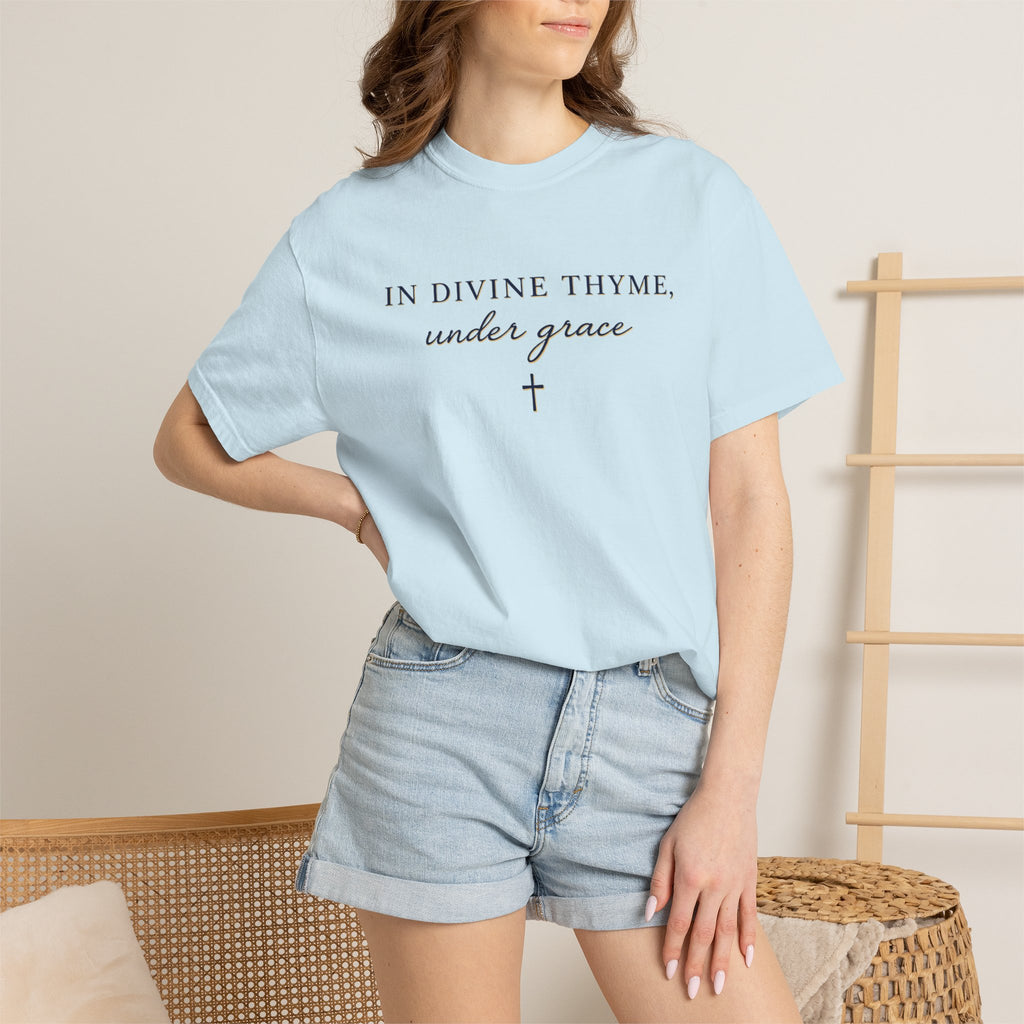 In Divine Thyme T-Shirt — "In Divine Thyme, under grace" Faith Graphic Tee