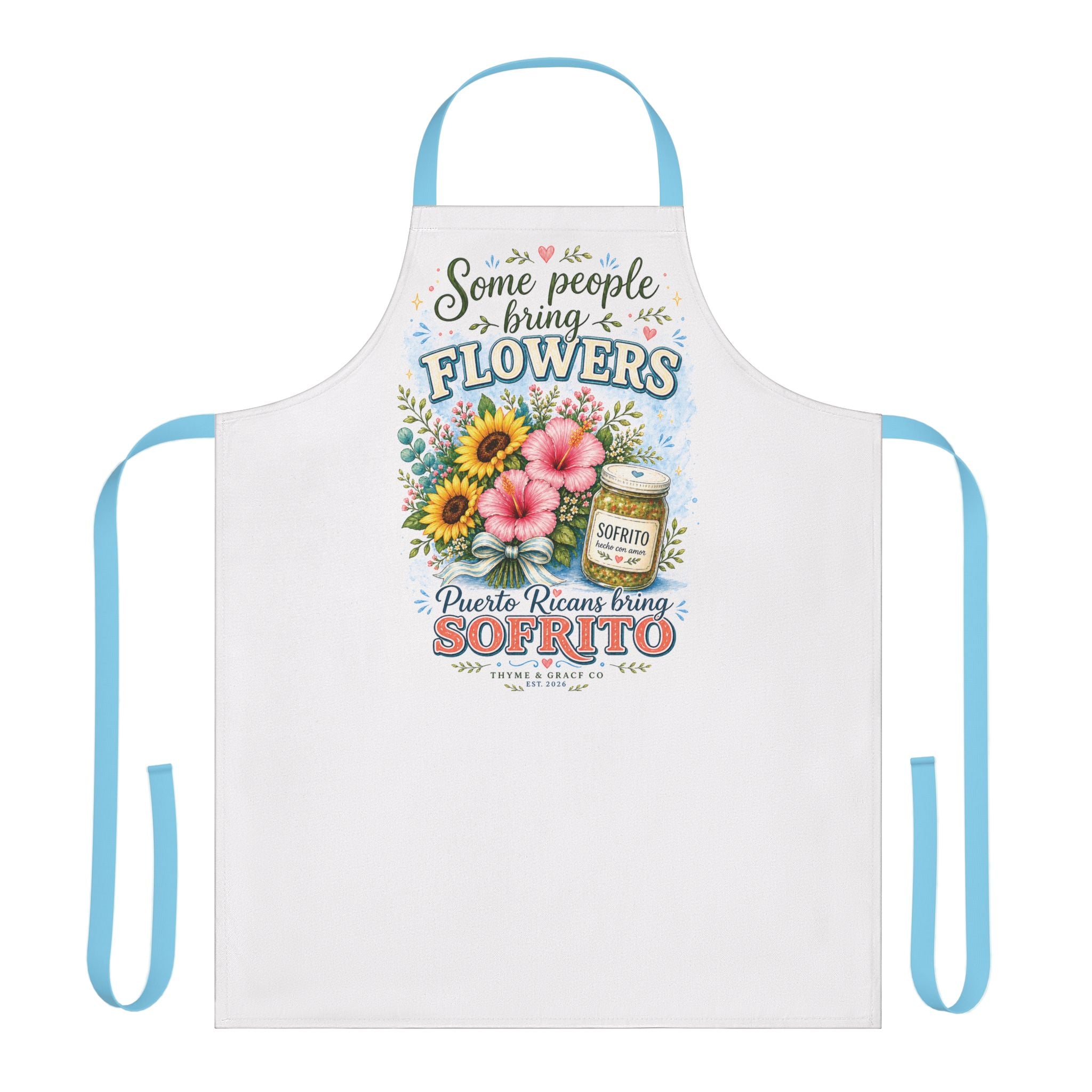 Apron — "Some People Bring Flowers, Puerto Rican Things: Sofrito" Floral Cooking Apron