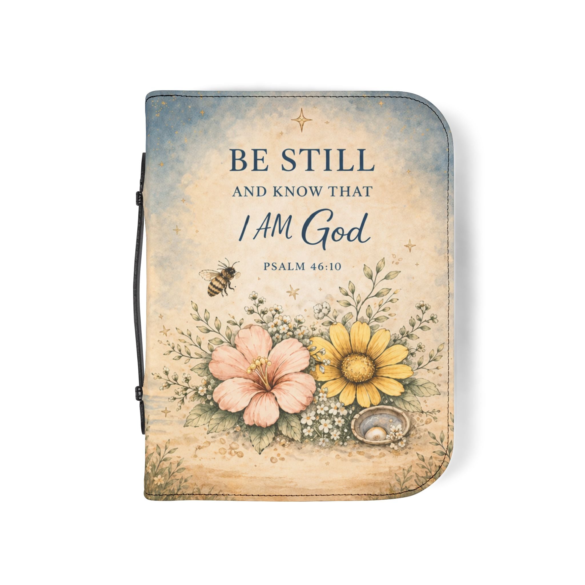 Be Still Bible Cover