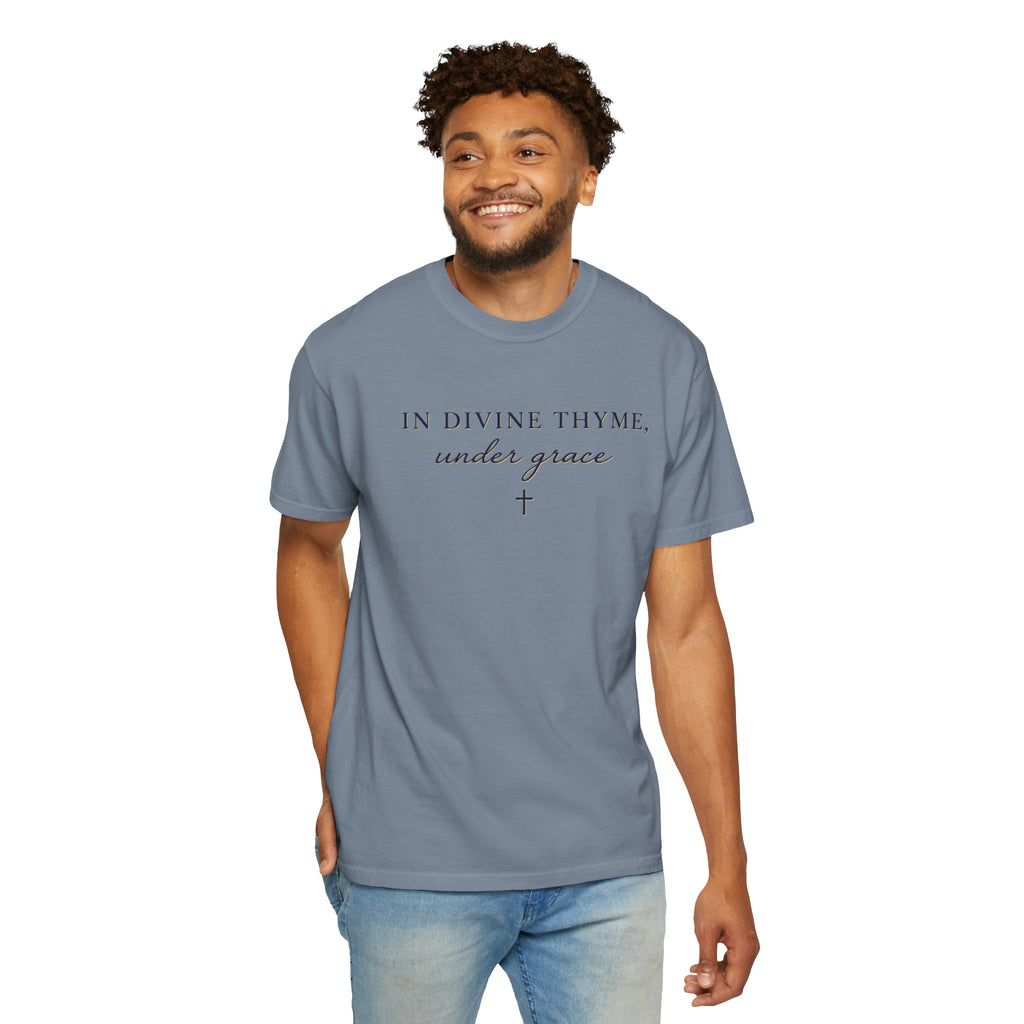 In Divine Thyme T-Shirt — "In Divine Thyme, under grace" Faith Graphic Tee