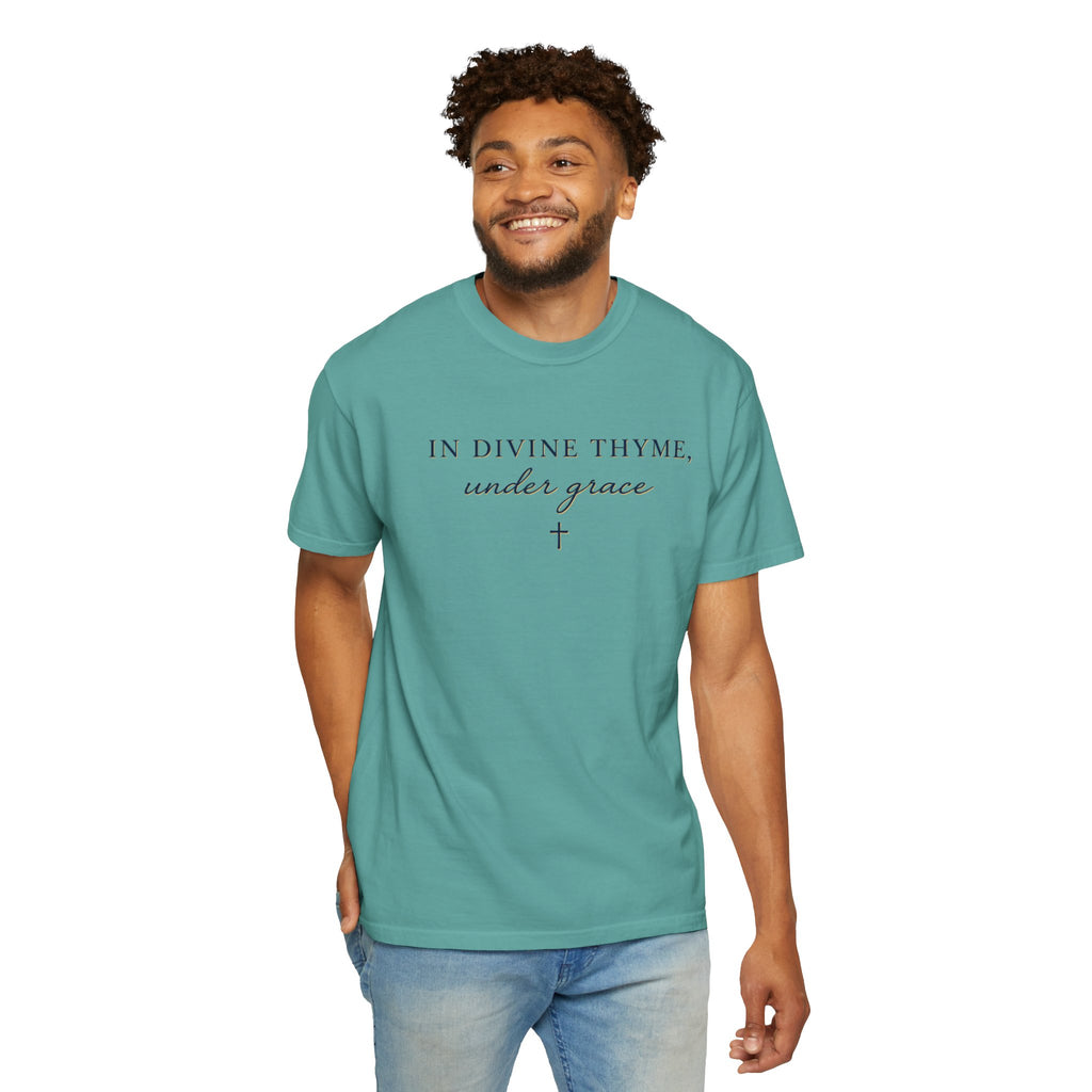 In Divine Thyme T-Shirt — "In Divine Thyme, under grace" Faith Graphic Tee