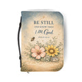 Be Still Bible Cover