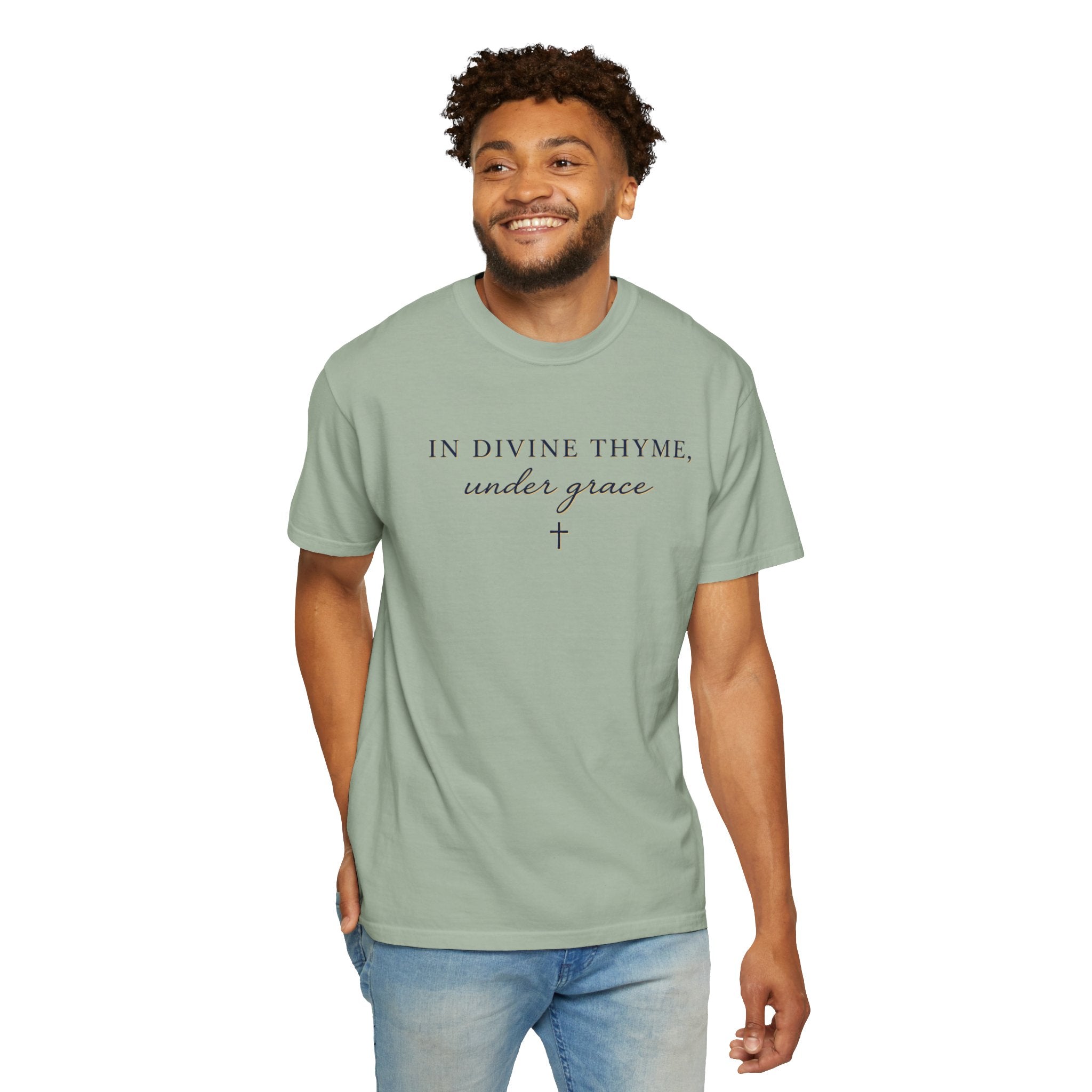 In Divine Thyme T-Shirt — "In Divine Thyme, under grace" Faith Graphic Tee
