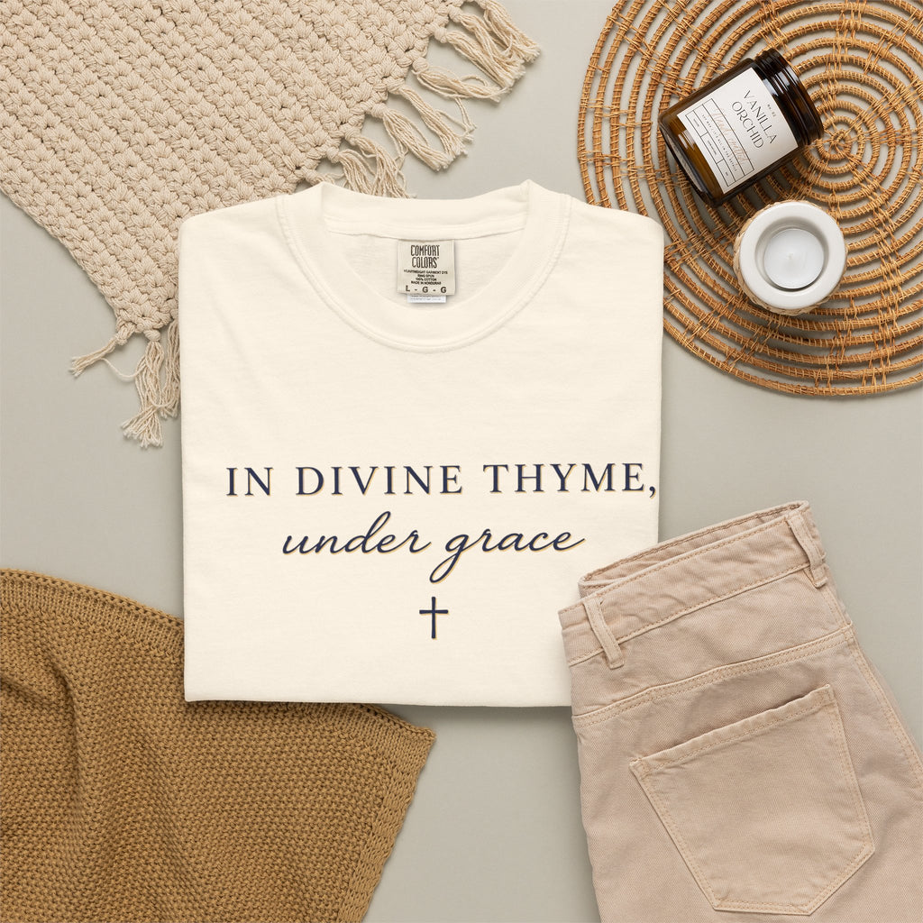 In Divine Thyme T-Shirt — "In Divine Thyme, under grace" Faith Graphic Tee